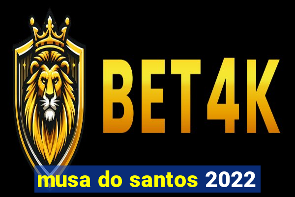 musa do santos 2022